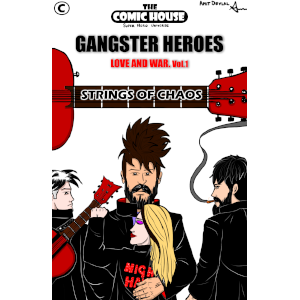 Gangster Heroes: Love and War| Vol.1| Episode-1| Strings of Chaos