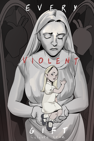 Every Violent Gift