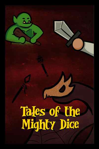 Tales of the Mighty Dice