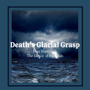 Death's Glacial Grasp