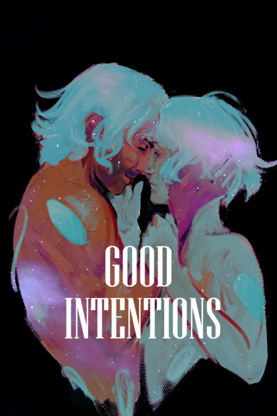 Good Intentions