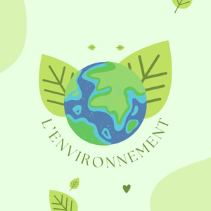 Un environnement à protéger