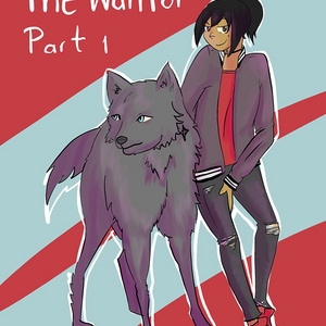 The Warrior Pt 1