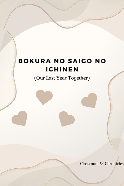 Bokura no Saigo no Ichinen