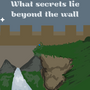 What secrets lie beyond the wall