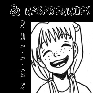 7: Raspberries &amp; Butter