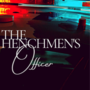 The Henchmen's Officer [M/M]