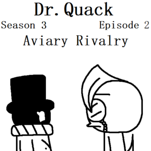 S3E2 - Aviary Rivalry