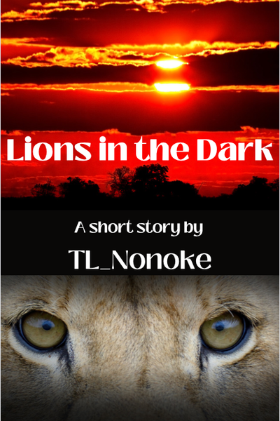 Lions in the Dark