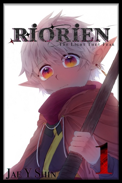 Riorien: The Light They Fear