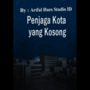 Penjaga Kota Kosong