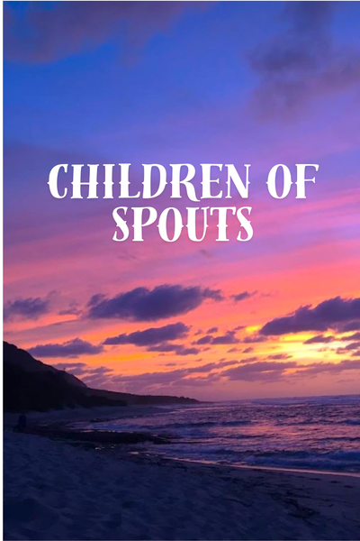 Children of Spouts