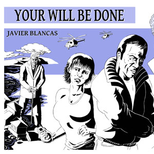 Your will be done (9)