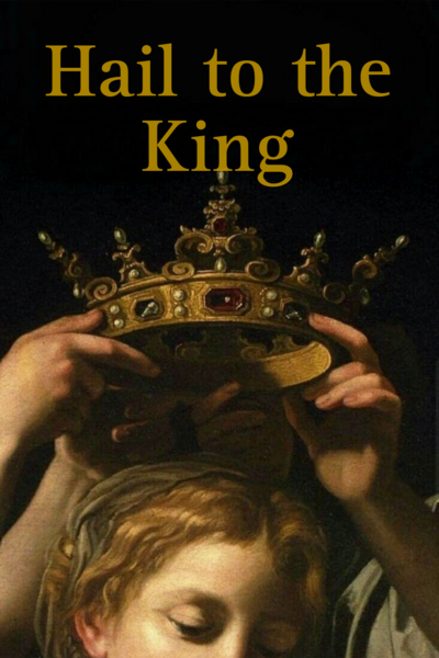 Hail to the king