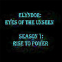 Elyndor: eyes of the unseen