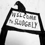 welcometosludgely