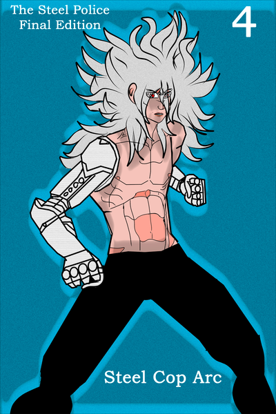 The Steel Police Final Edition