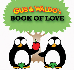Gus & Waldo's Book of Love - Part 3