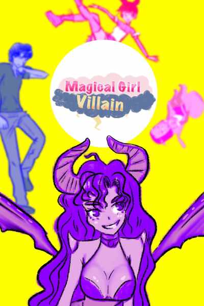 Magical Girl Villain