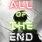 All of the End
