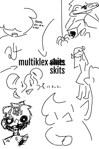 Multiklex skits