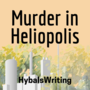 Murder in Heliopolis