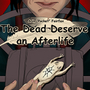 The Dead Deserve an Afterlife - Pocket AU Short Comic