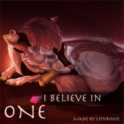 I Believe In One