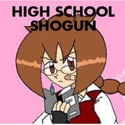 High School Shogun