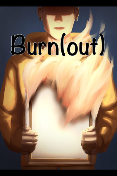 Burn(Out)