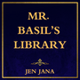 Mr. Basil's Library
