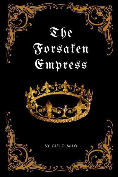 The Moon and Sun Saga: The Forsaken Empress