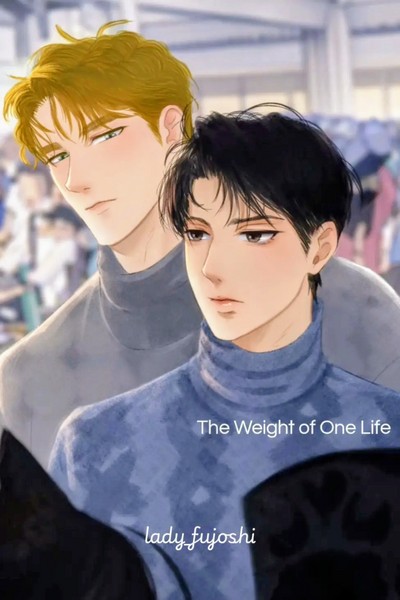 The Weight of One Life