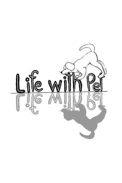 Life with pet