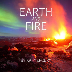 Earth and Fire