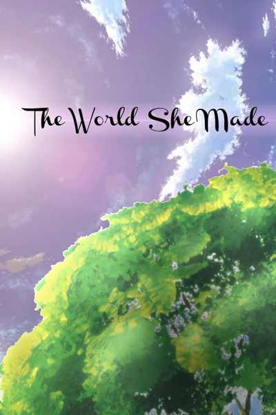 The World She Made