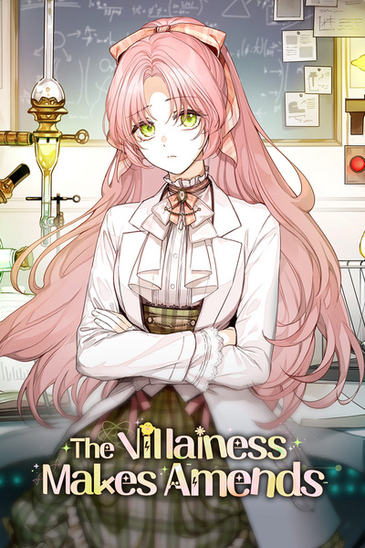 The Villainess Makes Amends