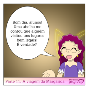 Parte 11: A viagem da Margarida