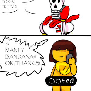 frisk needs to chill fam