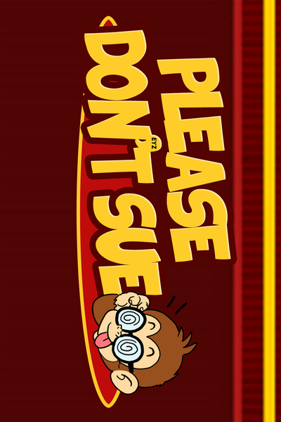 Please Don t Sue 