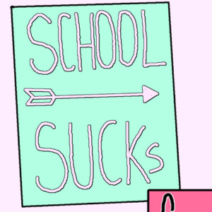 School Sucks