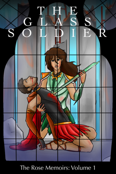 The Rose Memoirs: Athena, The Glass Soldier
