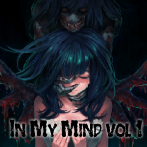 In My Mind : vol 1 The Darkness