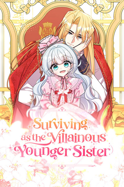 Surviving as the Villainous Younger Sister