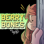 BERRY BONES