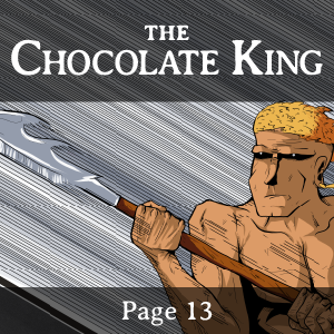 The Chocolate King - Page 13