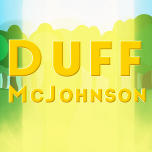 Duff McJohnson Adventures