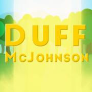 Duff McJohnson Adventures