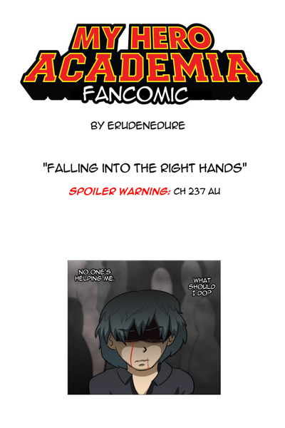 BNHA/MHA FANCOMIC: Falling into the Right Hands