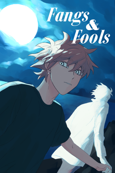 Fangs and Fools